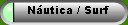 N�utica / Surf